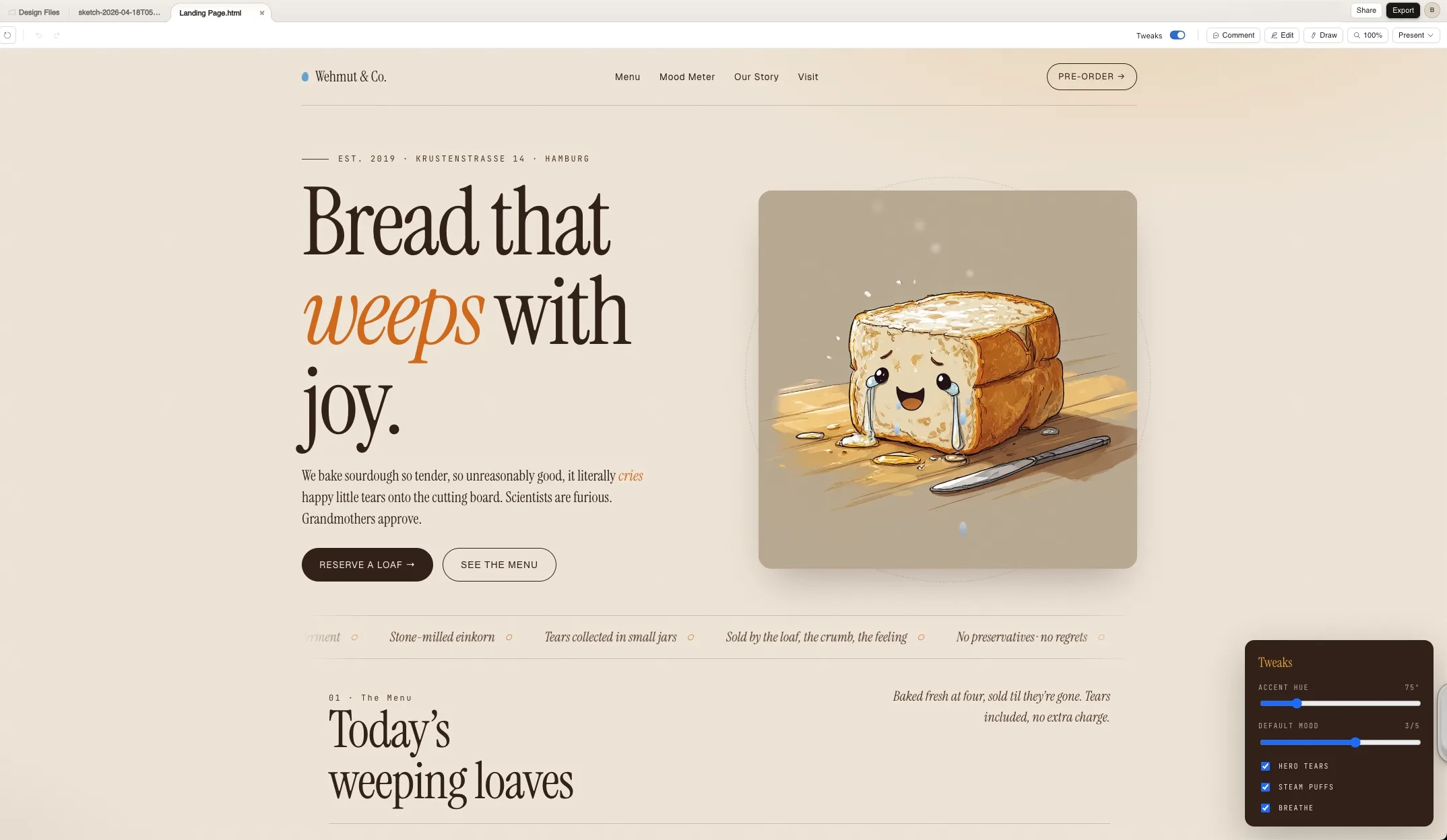 „Bread that weeps with joy"